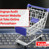 Pentingnya Audit Keamanan Website untuk Toko Online dan Perusahaan