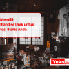 Tips Memilih Merchandise Unik untuk Promosi Bisnis Anda, ide merchandise unik, contoh souvenir pernikahan murah meriah, souvenir anti mainstream, souvenir pernikahan elegan dan mewah, souvenir pernikahan murah dan unik, souvenir unik murah bermanfaat, merchandise event, merchandise perusahaan
